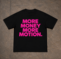 More Money More Motion Tee – Black & Pink T-Shirt