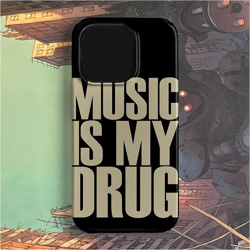 MUSIC IS MY DRUG Phone Case
