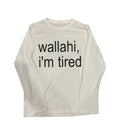 Wallahi, i'm tired slogan tee - Planet Missy
